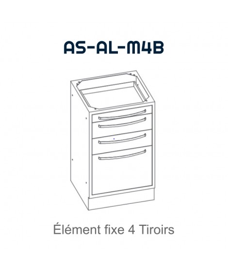 Element fixe avec 4 tiroirs