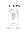 Elément fixe avec 4 tiroirs
